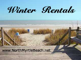 Winter Rentals in the Myrtle Beach area